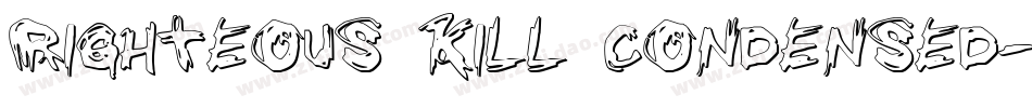 Righteous Kill Condensed字体转换